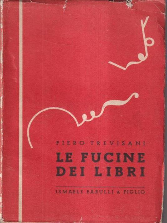 Le fucine dei libri - Piero Trevisani - copertina