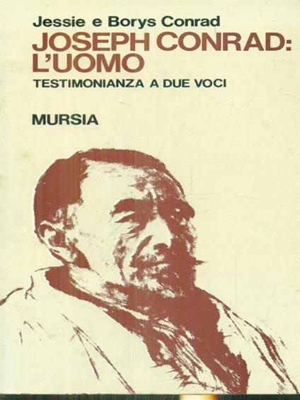 Joseph Conrad: l'uomo - Jessie Conrad - copertina