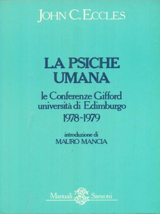 La psiche umana - John C. Eccles - copertina