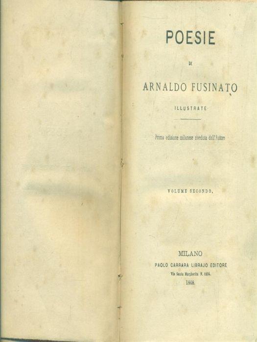 Poesie. Volume secondo - Arnaldo Fusinato - copertina
