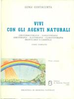 Vivi con gli agenti naturali