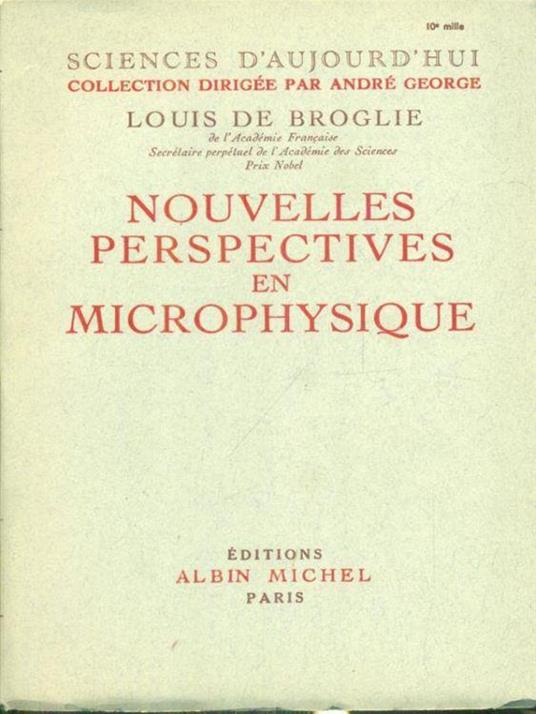 Nouvelles perspectives en microphysique - Louis de Broglie - copertina