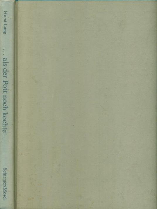 ...als der Pott noch kochte - Horst Lang - copertina