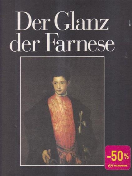 Der Glanz der Farnese - copertina