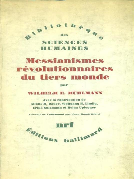 Messianismes révolutionnaires du tiers monde - Wilhelm Muhlmann - copertina