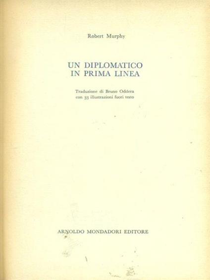 Un diplomatico in prima linea - Robert Murphy - copertina