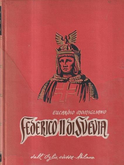 Federico II di Svevia - Eucardio Momigliano - copertina