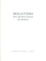 Bollettino del museo civico di Padova Annata XCVIII 2009