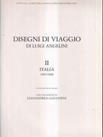 Disegni di viaggio di Luigi Angelini Vol II Italia 1905-1968
