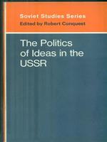 The politics of Ideas in the USSR