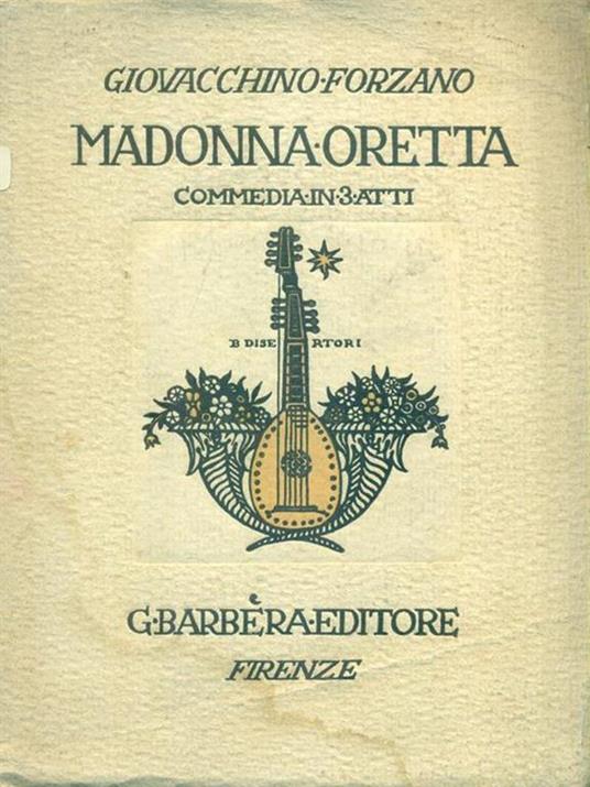 Madonna Oretta - Giovacchino Forzano - copertina