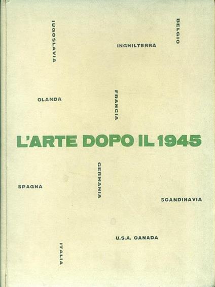 L' arte dopo il 1945 - Will Grohmann - copertina