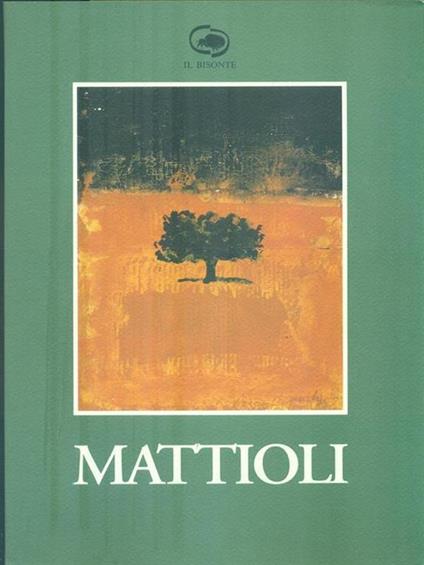 Memoria di Carlo Mattioli "Essere e non dimenticare" - Opera grafica 1963 - 1993 - copertina