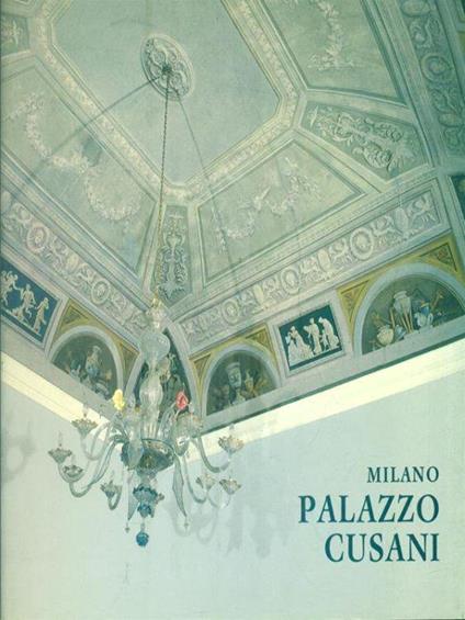 Milano Palazzo Cusani - Giulia Bologna - copertina