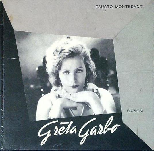 Greta Garbo - Fausto Montesanti - copertina