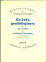 Ecrits politiques. Vol 1 1914-1920