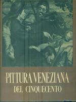 Pittura veneziana del Cinquecento. Volume 2