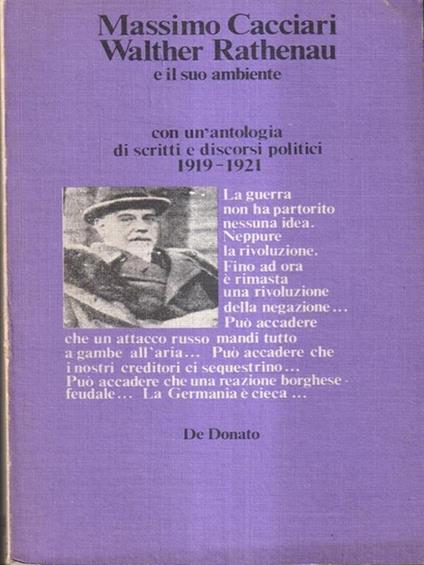 Walther Rathenau e il suo ambiente - Massimo Cacciari - copertina