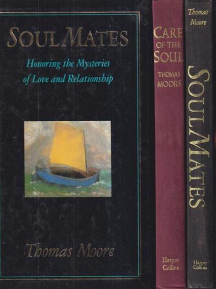 Care of the soul - Soul mates 2vv - Thomas Moore - copertina