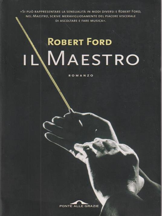 Il Maestro. - Robert Ford - copertina