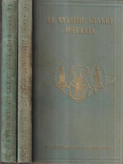 Le fiamme gialle d'Italia. 2vv - Guardia di Finanza - copertina