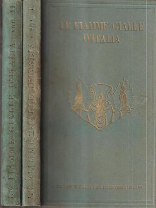 Le fiamme gialle d'Italia. 2vv - Guardia di Finanza - copertina