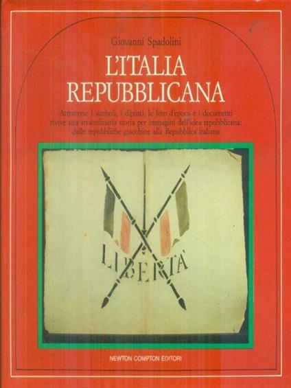 L' Italia Repubblicana - Giovanni Spadolini - copertina