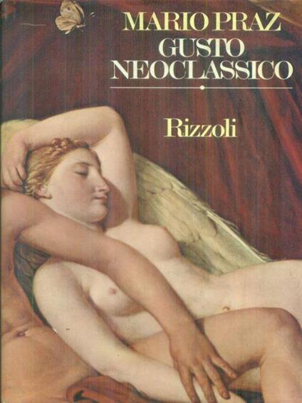 Gusto Neoclassico - Mario Praz - copertina