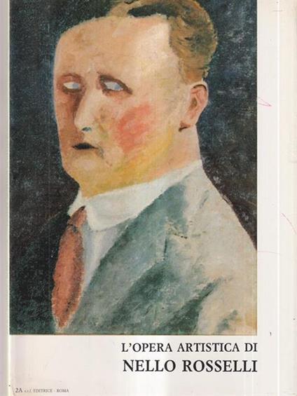 L' opera artistica di Nello Rosselli - copertina