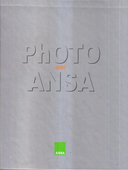 Photo Ansa 2007 - copertina