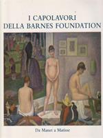 I Capolavori della Barnes Foundation. Da Manet a Matisse