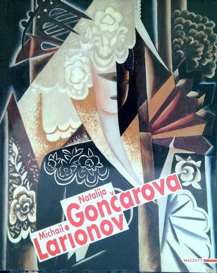 Natalija Goncarova Michael Larionov - copertina