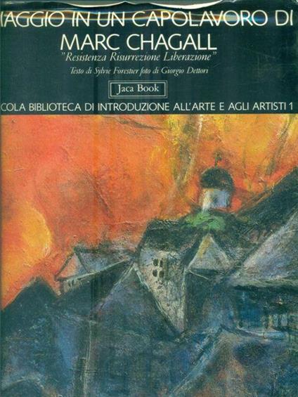 Viaggio in un capolavoro di Marc Chagall - Sylvie Forestier - copertina