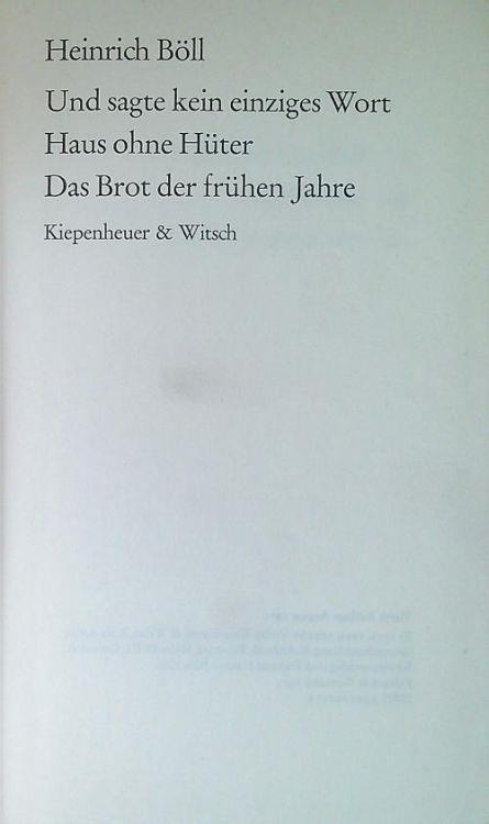 Und Sagte Kein Einziges Wort Und sagte kein einziges wort - Haus ohne Huter - Das Brot der fruhen