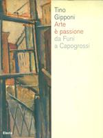 Arte è passione: da Funi a Capogrossi