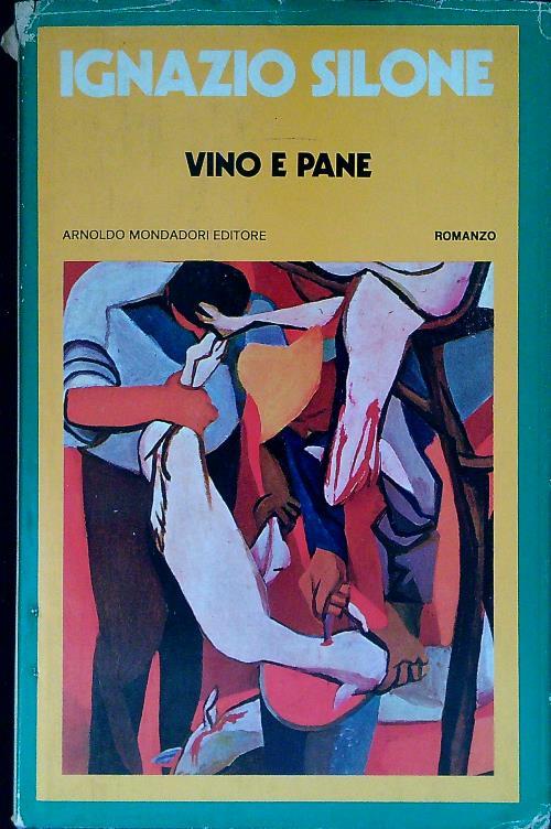 Vino e pane - Ignazio Silone - copertina