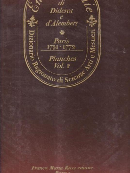 Encyclopedie de Diderot et Alembert. Paris 1751-1772. Planches. Vol 1 - copertina