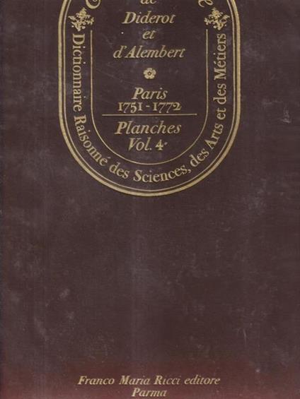 Encyclopedie de Diderot et Alembert. Paris 1751-1772. Planches. Vol 4 - copertina