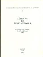 Temoins et temoignages