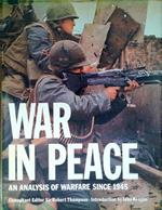 War in peace. An analysis of warfare since 1945