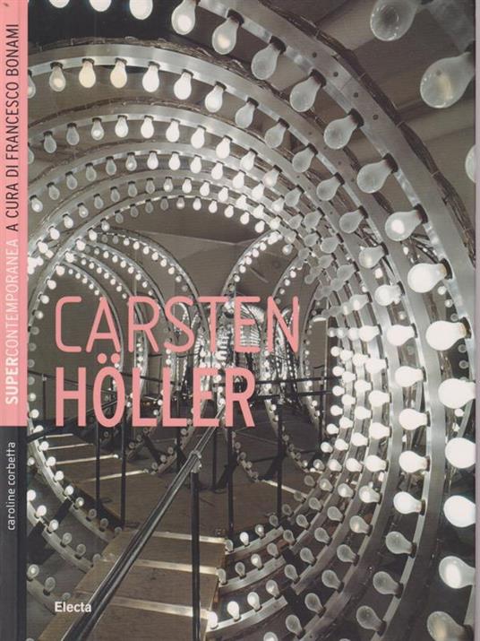 Carsten Holler - Caroline Corbetta - copertina