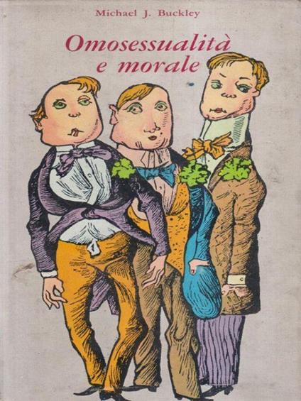 Omosessualità e morale - Michael Buckley - copertina
