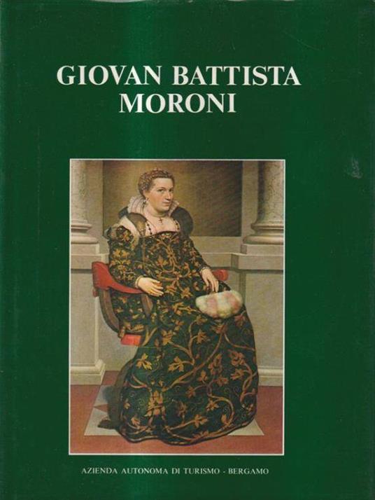 Giovanni Battista Moroni - Francesco Rossi - copertina
