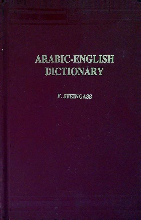 Arabic-English Dictionary - F. Steingass - copertina