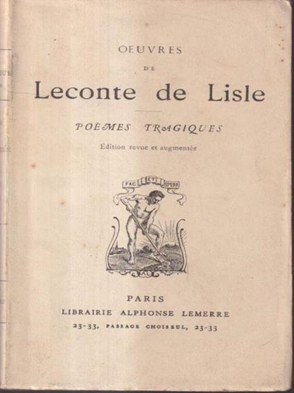 Oeuvres de Leconte de Lisle. Poems tragiques - copertina