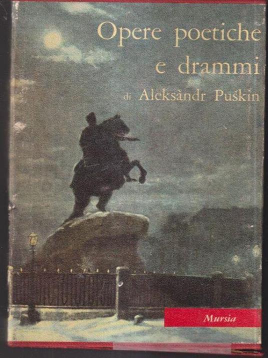 Opere poetiche - Drammi - Aleksandr Puskin - copertina