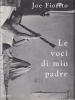 Le voci di mio padre