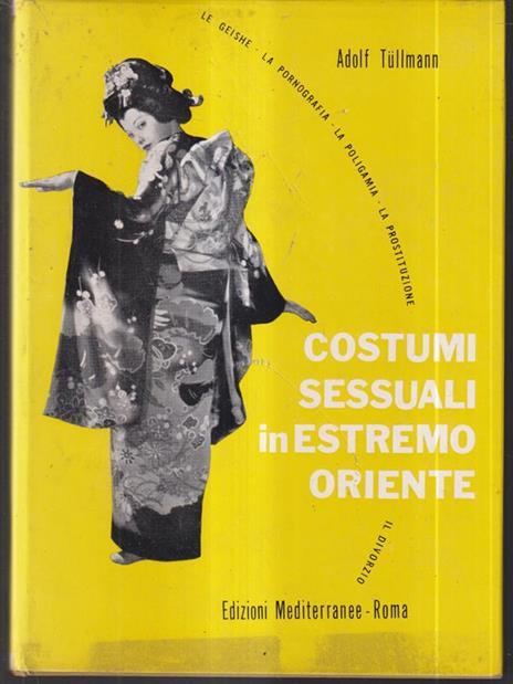 Costumi sessuali in Estremo Oriente - Adolf Tullmann - copertina