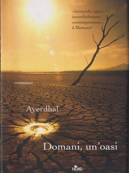 Domani, un'oasi - Ayerdhal - copertina