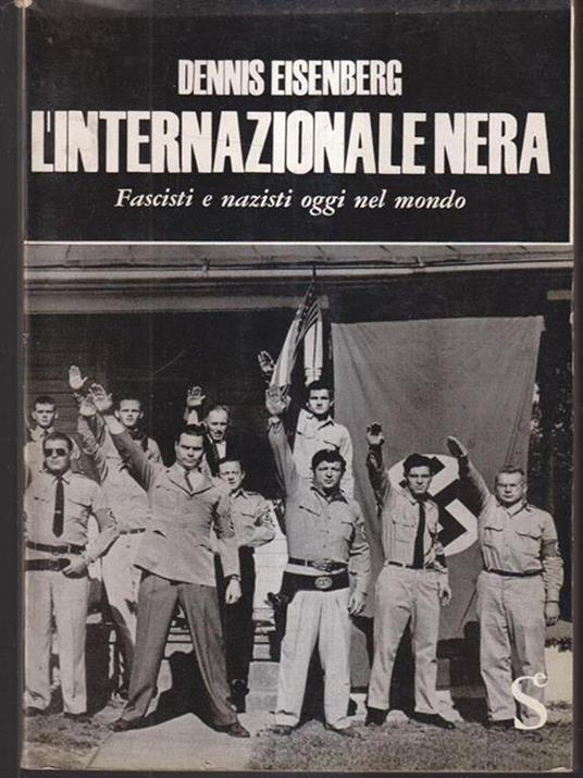 L' internazionale nera - Dennis Eisenberg - copertina